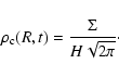 \begin{displaymath}
\rho_{\rm c}(R,t) = \frac{\Sigma}{H\sqrt{2\pi}}\cdot
\end{displaymath}