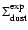 $\Sigma _{\rm dust}^{\rm exp}$