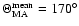 $\Theta_{\rm MA}^{\rm mean}=170\ensuremath{^\circ} $
