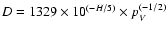$D=1329\times 10^{(-H/5)}\times p_{V}^{(-1/2)}$