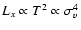 $L_x \propto T^2 \propto \sigma_v^4$