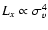 $L_x \propto \sigma_v^4$