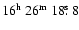 $16^{{\rm h}}~26^{{\rm m}}~18\hbox{$.\!\!^{\rm s}$ }8$