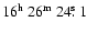 $16^{{\rm h}}~26^{{\rm m}}~24\hbox{$.\!\!^{\rm s}$ }1$