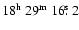 $18^{{\rm h}}~29^{{\rm m}}~16\hbox{$.\!\!^{\rm s}$ }2$