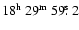 $18^{{\rm h}}~29^{{\rm m}}~59\hbox{$.\!\!^{\rm s}$ }2$