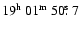 $19^{{\rm h}}~01^{{\rm m}}~50\hbox{$.\!\!^{\rm s}$ }7$