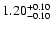 $1.20^{\rm +0.10}_{-0.10}$