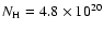 $N_{{\rm H}}=4.8\times10^{20}$