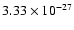 $3.33\times 10^{-27}$