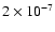 $ 2 \times 10^{\rm -7}$