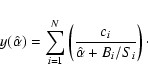 \begin{displaymath}
y(\hat{\alpha}) = \sum_{i=1}^N \left(\frac{c_i}{\hat{\alpha} + B_i / S_i} \right)\cdot
\end{displaymath}