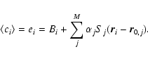 \begin{displaymath}\langle c_i \rangle = e_i = B_i + \sum_j^M \alpha_j S_j(\vec{r}_i-\vec{r}_{0,j}).
\end{displaymath}