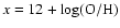 $x=12+\log({\rm O/H})$