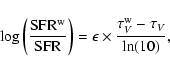 \begin{displaymath}\log\left(\frac{{\rm SFR^{w}}}{{\rm SFR}}\right)=\epsilon\times\frac{\tau_{V}^{{\rm w}}-\tau_{V}}{\ln(10)},
\end{displaymath}
