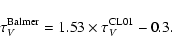 \begin{displaymath}\tau_{V}^{{\rm Balmer}}=1.53\times\tau_{V}^{{\rm CL01}}-0.3.
\end{displaymath}