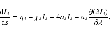 \begin{displaymath}
\frac{{\rm d} I_\lambda}{{\rm d} s} = \eta_\lambda - \chi_\l...
...\lambda \frac{\partial(\lambda I_\lambda)}{\partial \lambda} ,
\end{displaymath}