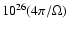 $10^{26}(4\pi/\Omega)$