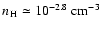 $n_{\element{H}} \simeq 10^{-2.8}~{\rm cm}^{-3}$