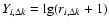 $Y_{i,\Delta k}=\lg (r_{i,\Delta k} +1)$