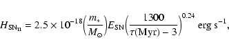 \begin{displaymath}H_{{\rm SN}_{\rm II}}=2.5\times10^{-18}\Big(\frac{m_*}{M_\odo...
...{1300}{\tau(\textnormal{Myr})-3}\Big)^{0.24}~{\rm erg~s^{-1}},
\end{displaymath}