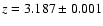 $z=3.187\pm0.001$