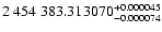 $ 2~454~383.313070^{\rm + 0.000045}_{- 0.000074} $