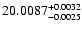 $20.0087 ^{\rm +0.0032}_{-0.0025}$