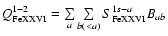 $Q^{1-2}_{{\rm FeXXVI}}=\sum\limits_{a}\sum\limits_{b
(<a)} S^{1s-a}_{{\rm FeXXVI}} B_{ab}$