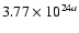 $3.77 \times 10^{24a}$