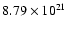 $8.79 \times 10^{21}$