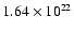 $1.64 \times 10^{22}$