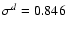 $\sigma^{d} = 0.846$