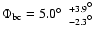 $\Phi_{\rm bc} = 5.0\hbox{$^\circ$ }^{~+3.9\hbox{$^\circ$ }}_{~-2.3\hbox{$^\circ$ }}$