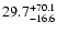 $\rm 29.7^{+70.1}_{-16.6}$
