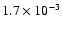 $1.7 \times 10^{-3}$