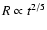 $R\propto t^{2/5}$
