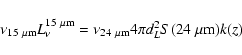 \begin{displaymath}%
\nu_{15~\mu{\rm m}} L_{\nu}^{15~\mu{\rm m}}=\nu_{24~\mu{\rm m}}4\pi d_{L}^{2}S(24~\mu{\rm m})k(z)
\end{displaymath}