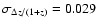$\sigma_{\Delta z/(1+z)}=0.029$