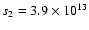 $s_2=3.9\times10^{13}$