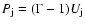 $P_{\rm j}=(\Gamma-1)U_{\rm j}$