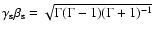 $\gamma_{\rm s}\beta_{\rm s}=\sqrt{\Gamma(\Gamma-1)(\Gamma+1)^{-1}}$