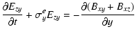 $\displaystyle \frac{\partial E_{zy}}{\partial t}+\sigma_y^e
E_{zy} = -\frac{\partial (B_{xy}+B_{xz})}{\partial y}$