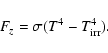 \begin{displaymath}F_z = \sigma (T^4 -T_{\rm irr}^4).
\end{displaymath}