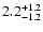 $2.2^{\rm +1.2}_{-1.2}$