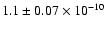 $1.1\pm0.07\times10^{-10}$