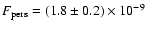 $F_{\rm
pers}=(1.8\pm0.2)\times 10^{-9}$
