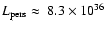 $L_{\rm pers}\approx~8.3\times
10^{36}$