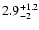 $2.9^{\rm +1.2}_{-2}$