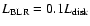 $L_{\rm BLR}=0.1 L_{\rm disk}$